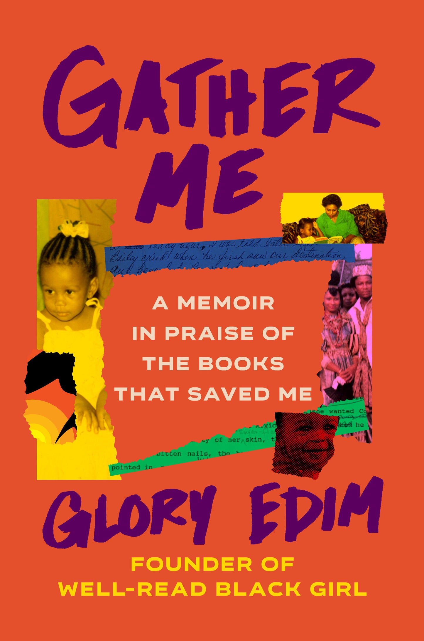 Gather Me - A Memoir in Praise of the Books That Saved Me