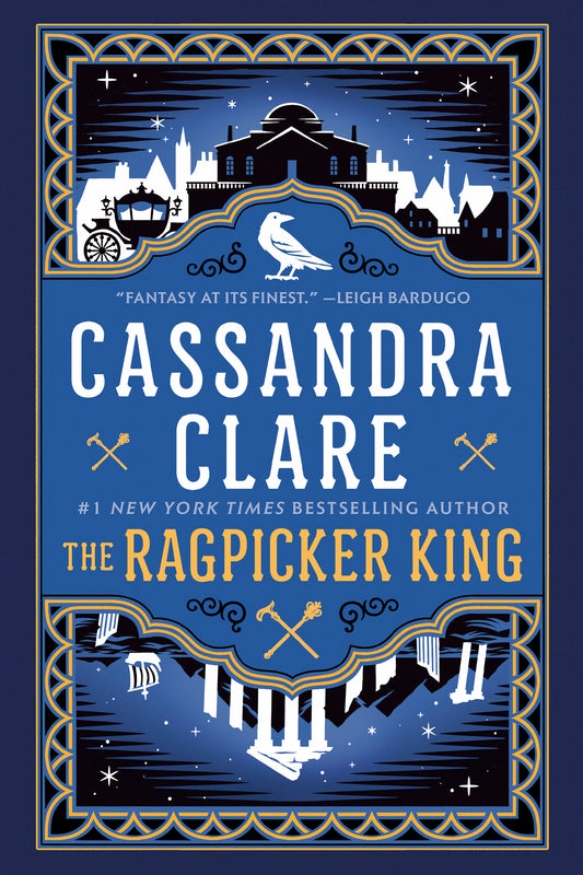 The Ragpicker King (Chronicles of Castellane) (Book:2)