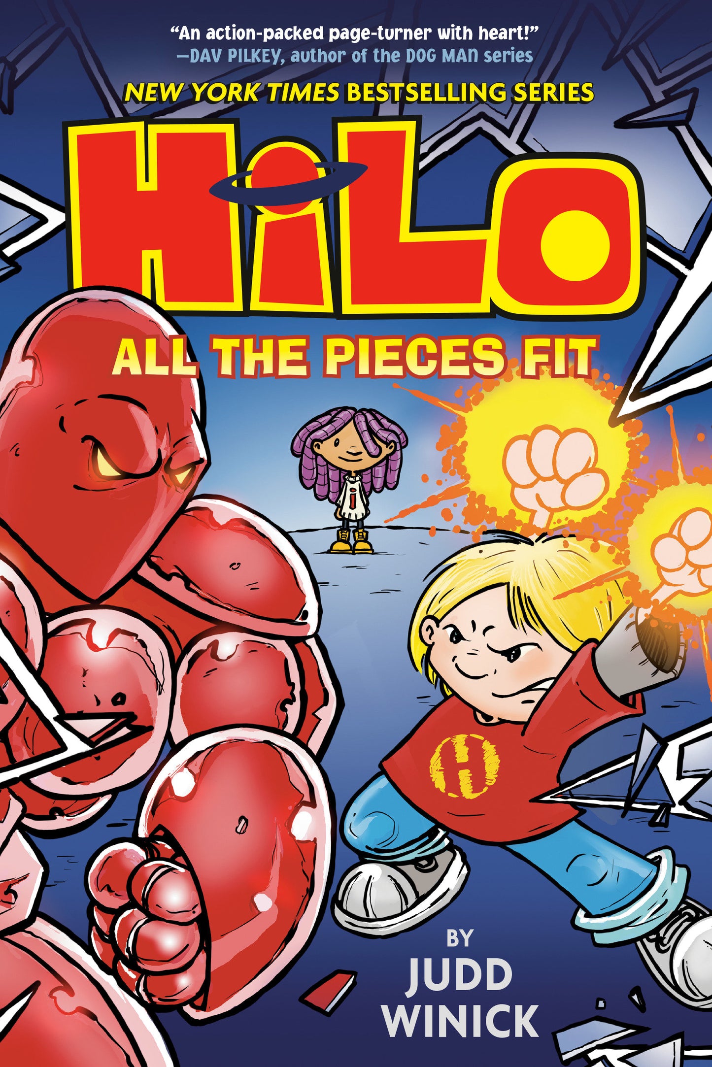 Hilo Book 6: All the Pieces Fit - (A Graphic Novel) (Hilo) (Book:6)