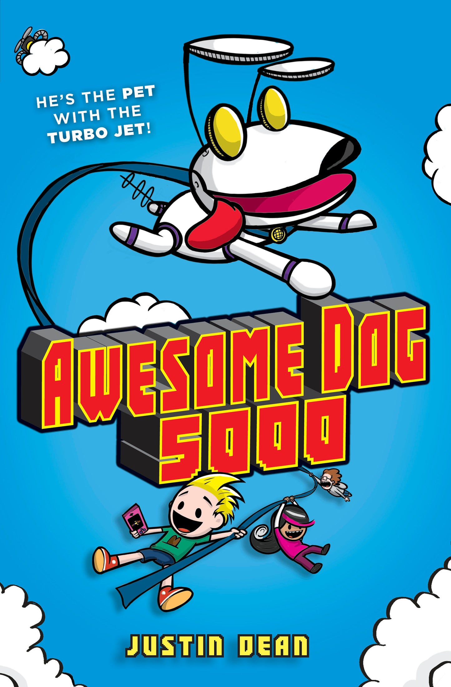 Awesome Dog 5000 (Book 1) (Awesome Dog 5000) (Book:1)