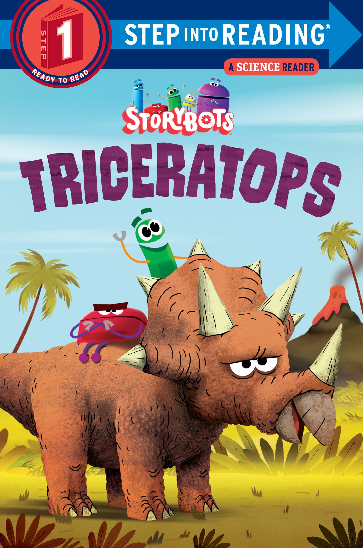Triceratops (StoryBots) (Step into Reading)