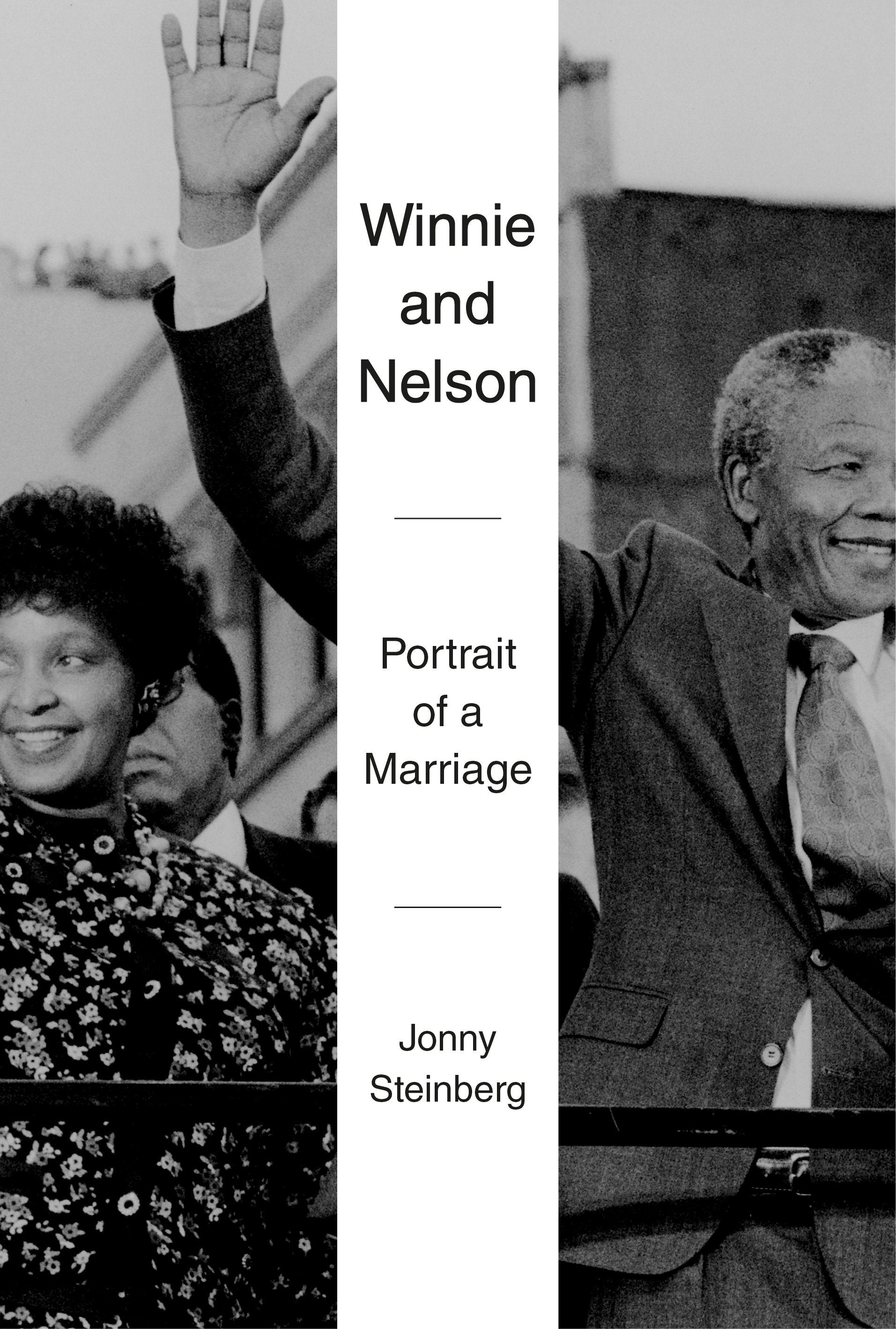 Winnie and Nelson - Portrait of a Marriage