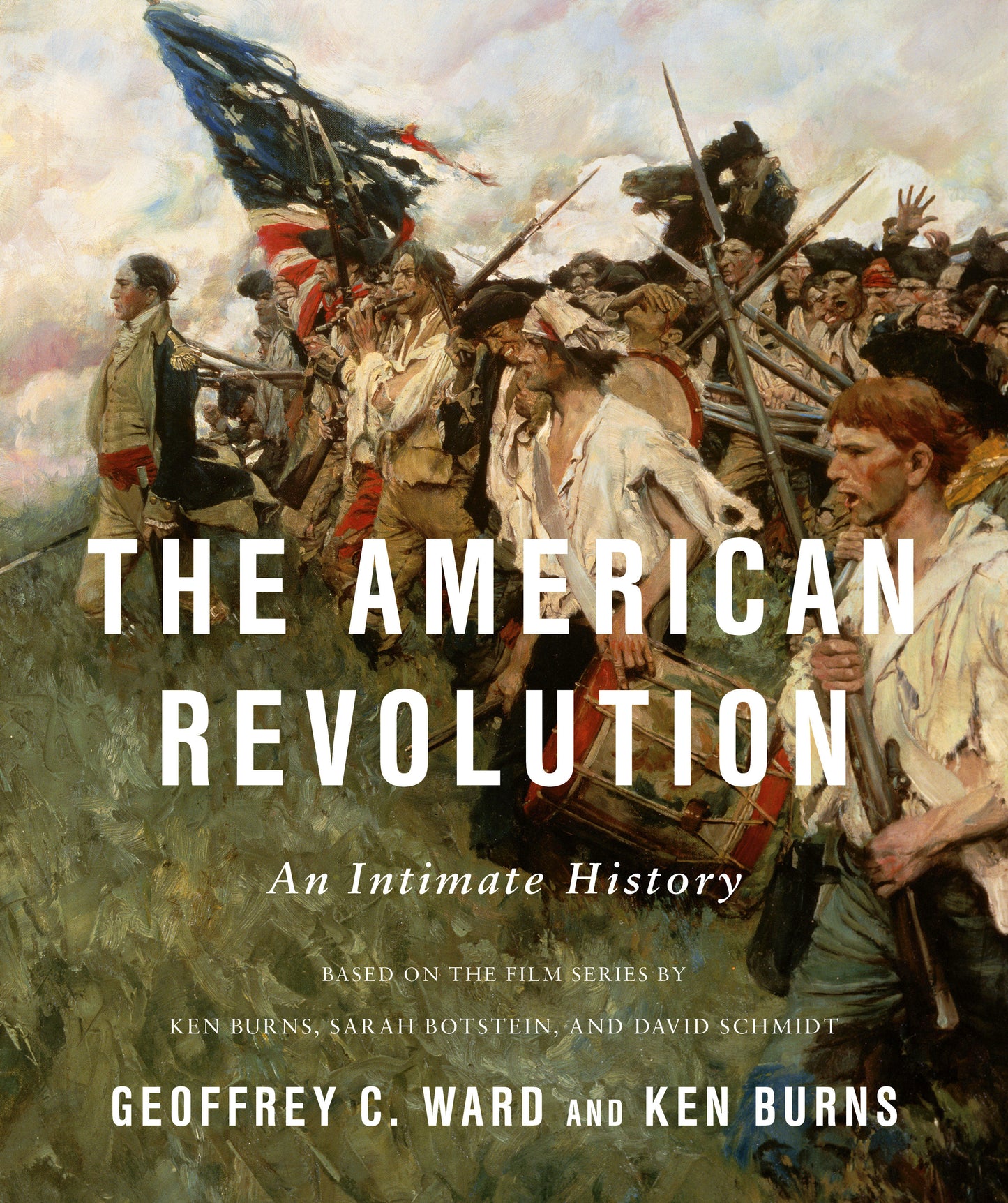 The American Revolution - An Intimate History