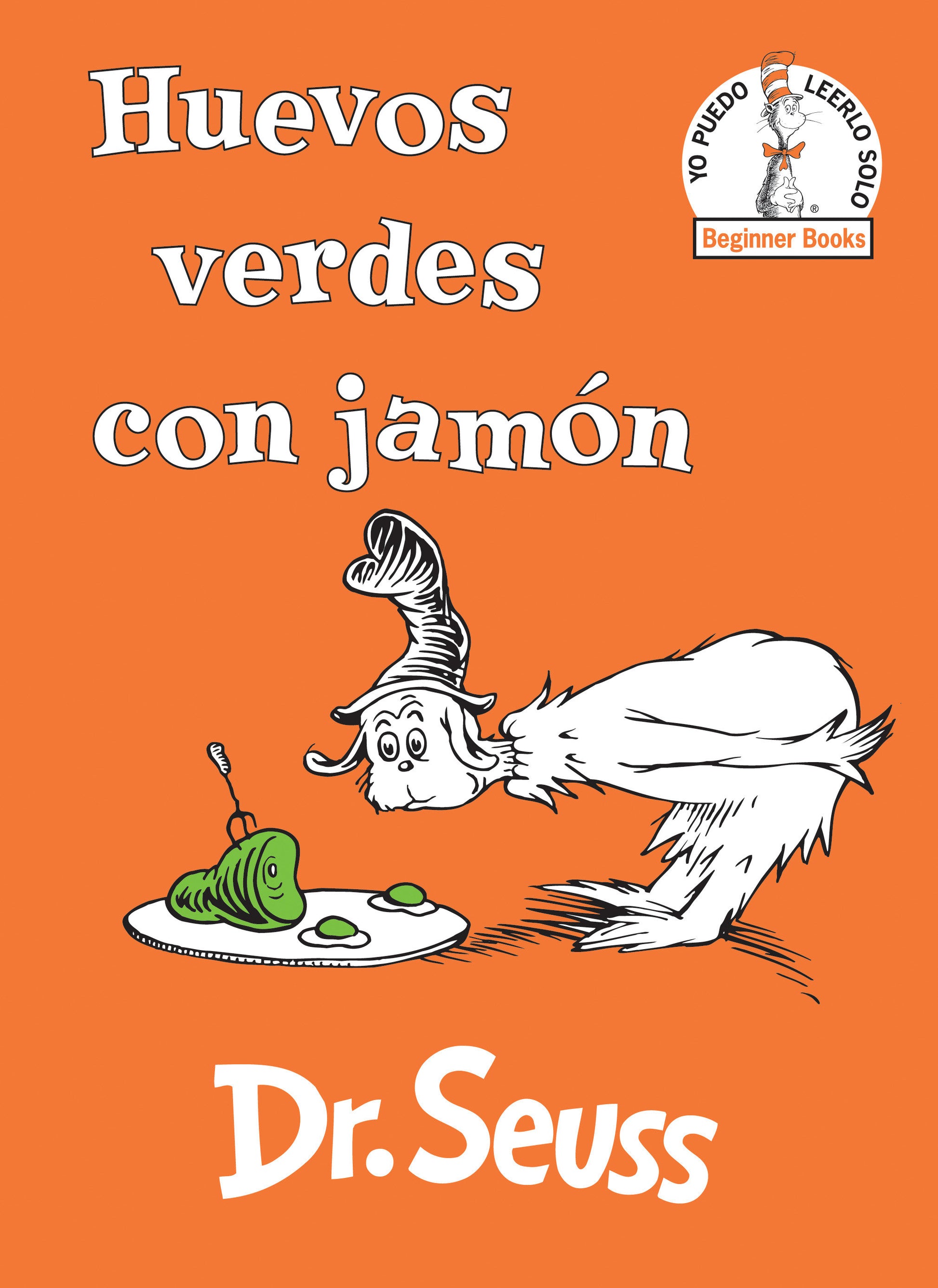Huevos verdes con jam�n (Green Eggs and Ham Spanish Edition), Green Eggs and Ham (Beginner Books)