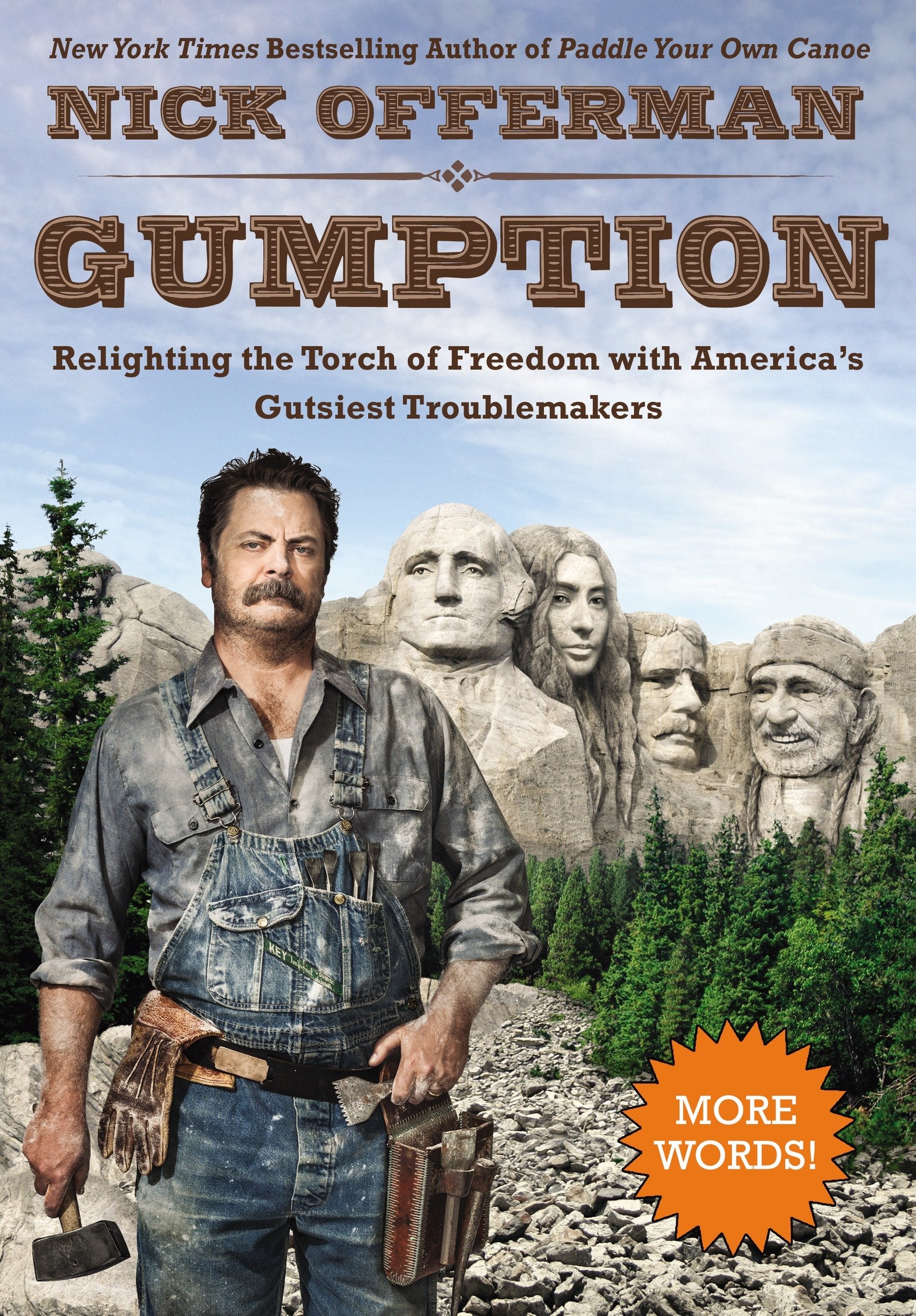 Gumption - Relighting the Torch of Freedom with America's Gutsiest Troublemakers
