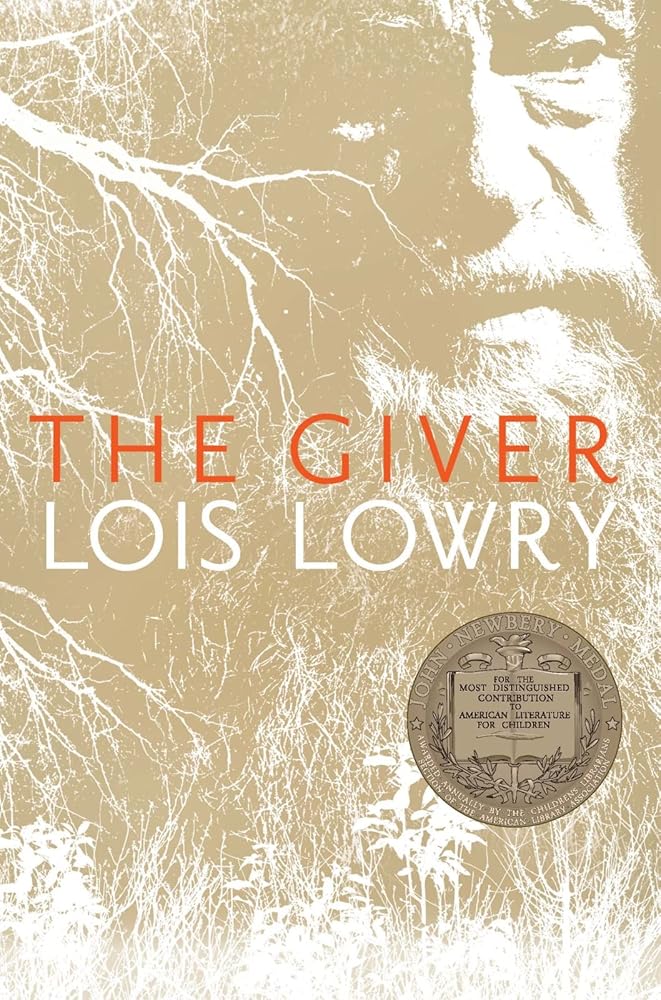 The Giver: A Newbery Award Winner (Giver Quartet, 1) by Lois Lowry