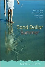 Sand Dollar Summer by Kimberly K. Jones