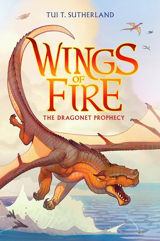 The Dragonet Prophecy (Wings of Fire #1) (1) by Tui T. Sutherland