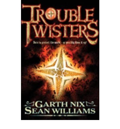 TroubleTwisters by Garth And Williams Nix