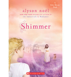 Shimmer (Riley Bloom, #2) by Alyson Noel