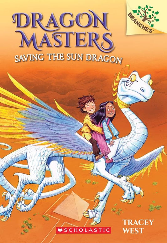 Saving the Sun Dragon: A Branches Book (Dragon Masters #2) (2) by Tracey West, Damien Jones