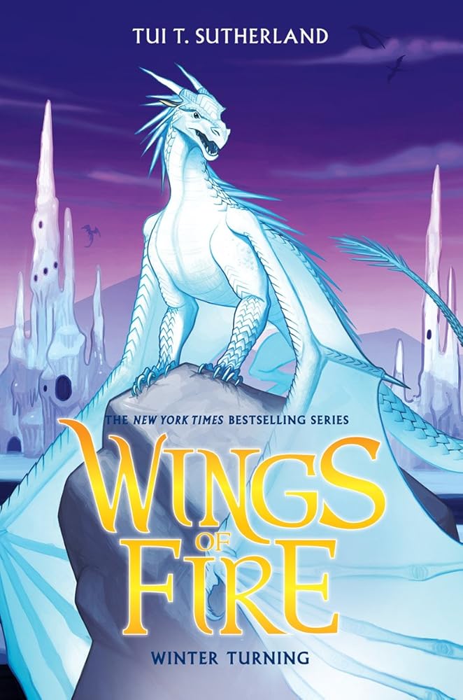 Winter Turning (Wings of Fire #7) (7) by Tui T. Sutherland