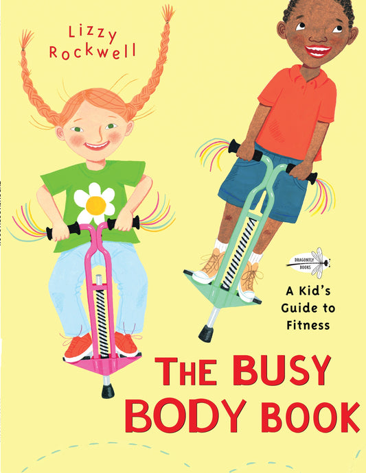 The Busy Body Book - A Kid's Guide to Fitness