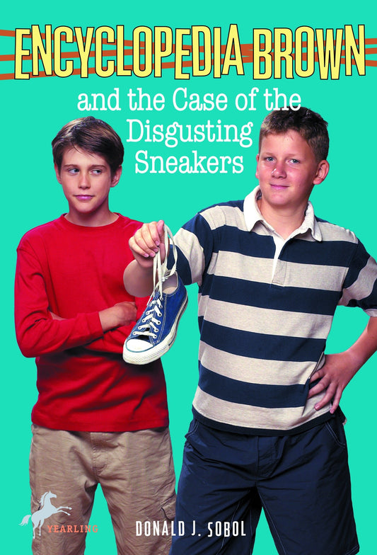 Encyclopedia Brown and the Case of the Disgusting Sneakers (Encyclopedia Brown) (Book:19)