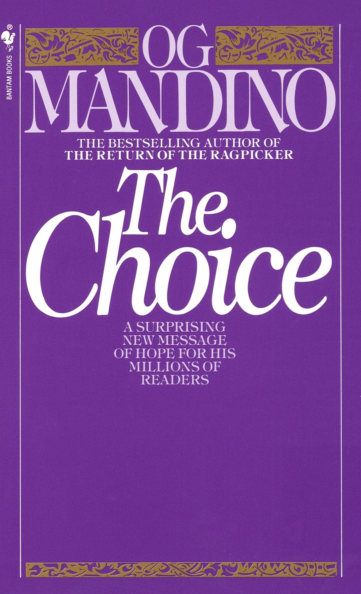 The Choice - A Surprising New Message of Hope