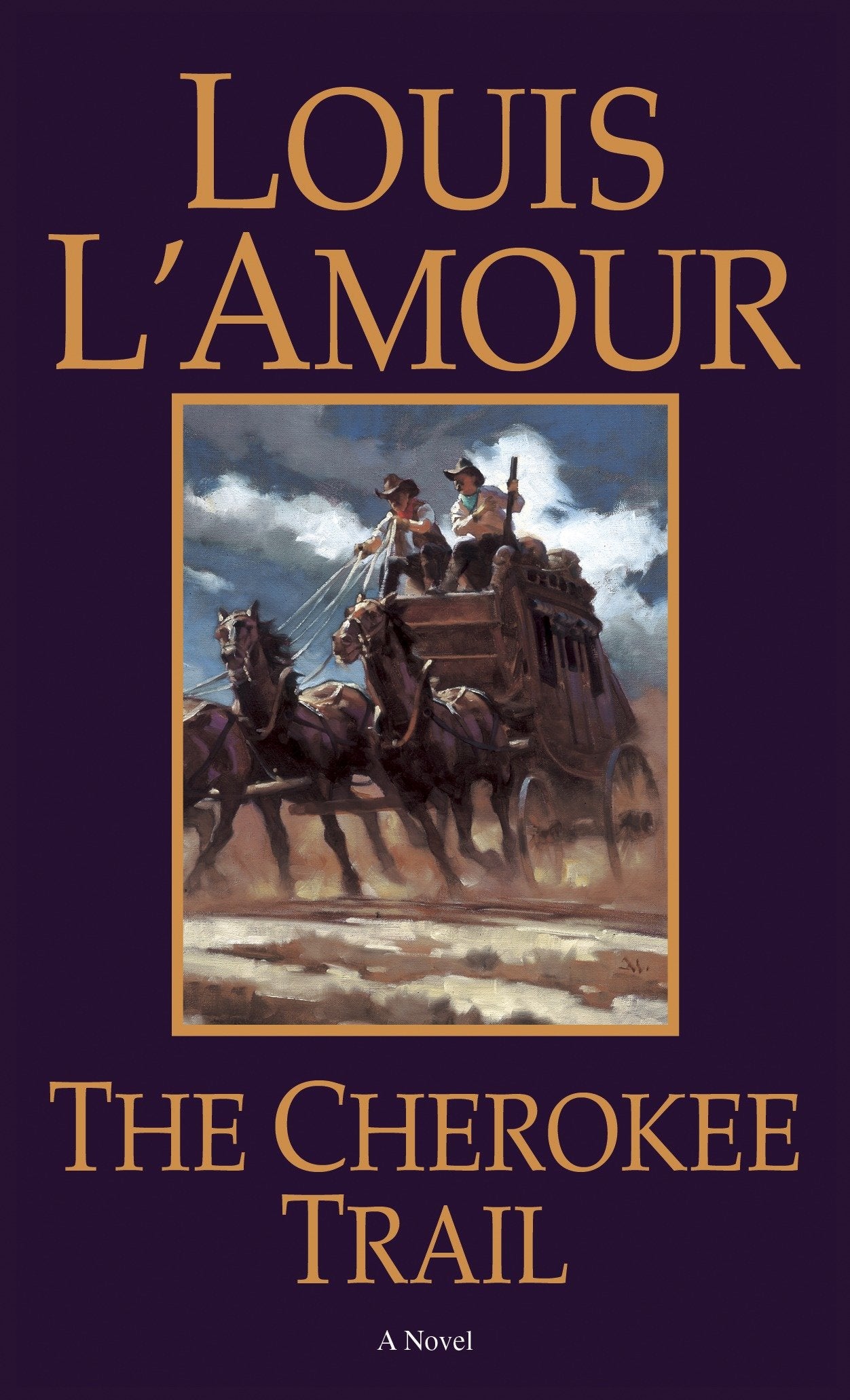 The Cherokee Trail - A Novel
