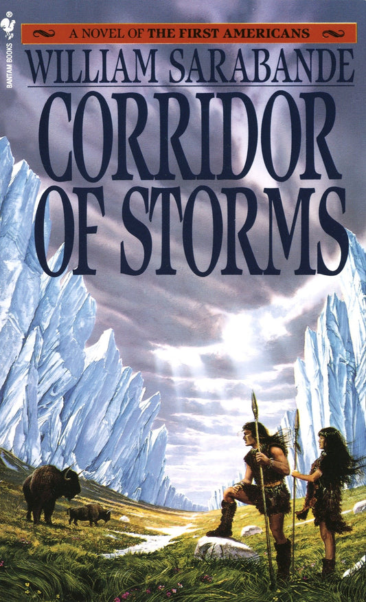 Corridor of Storms (First Americans Saga) (Book:2)