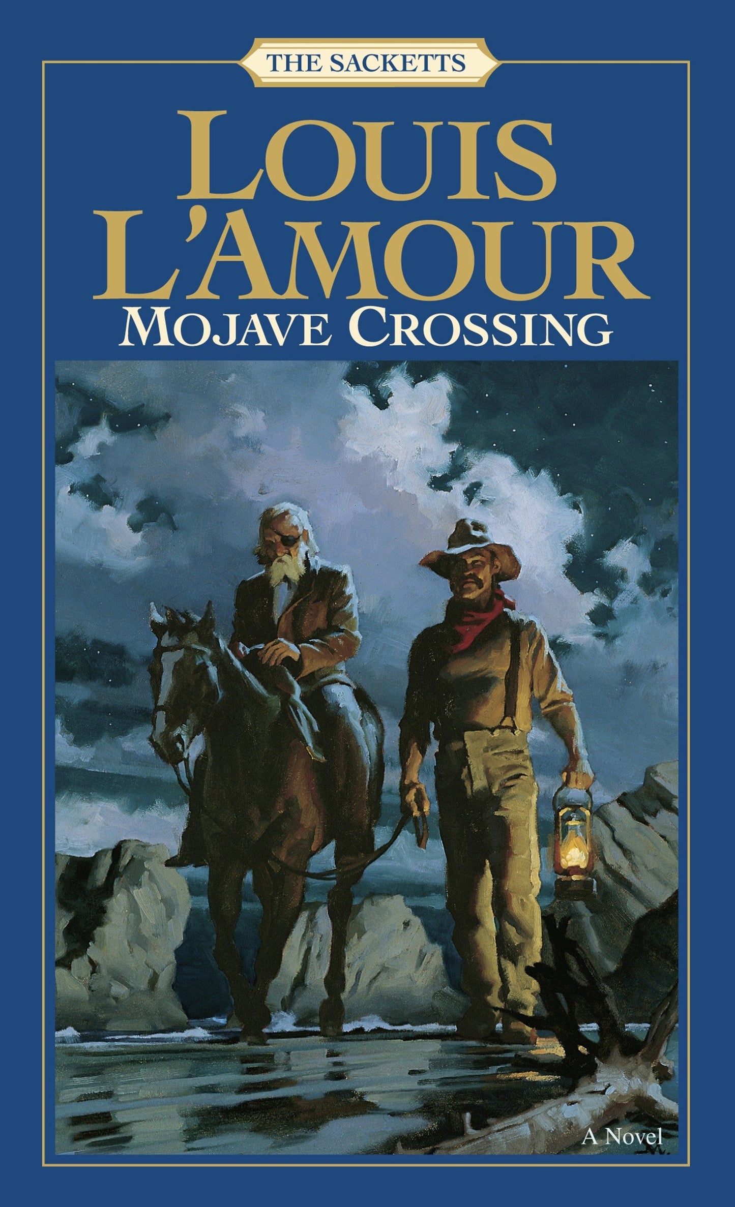 Mojave Crossing: The Sacketts - A Novel (Sacketts) (Book:11)