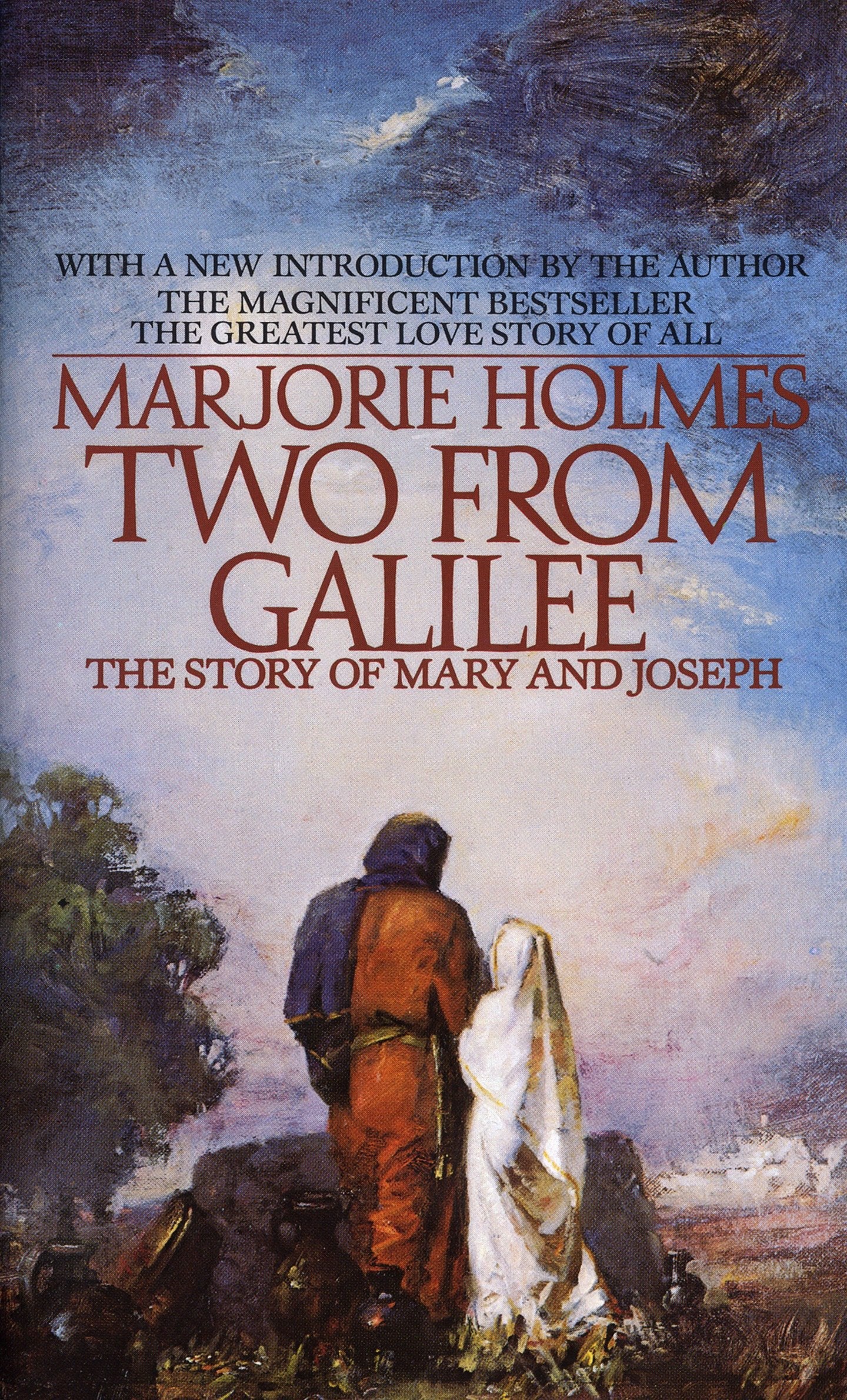 Two From Galilee - The Story Of Mary And Joseph