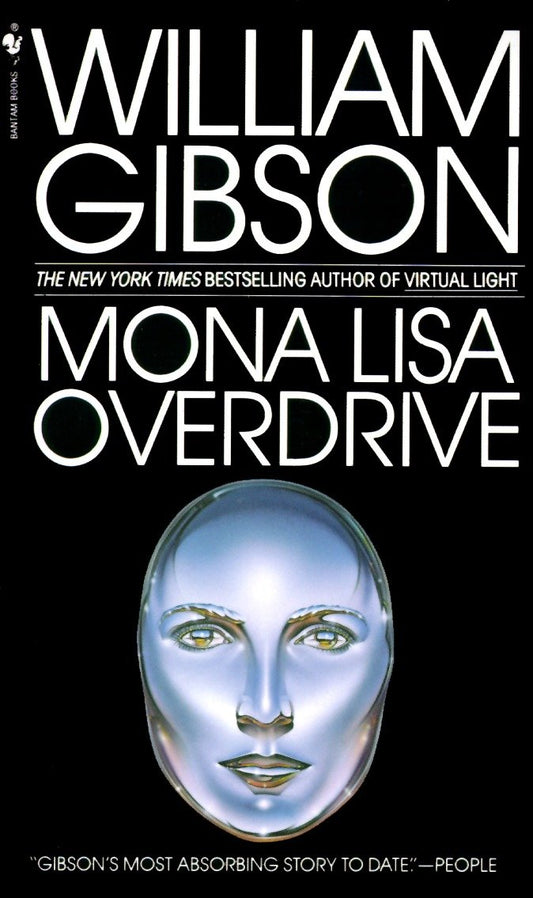 Mona Lisa Overdrive - A Novel (Sprawl Trilogy) (Book:3)