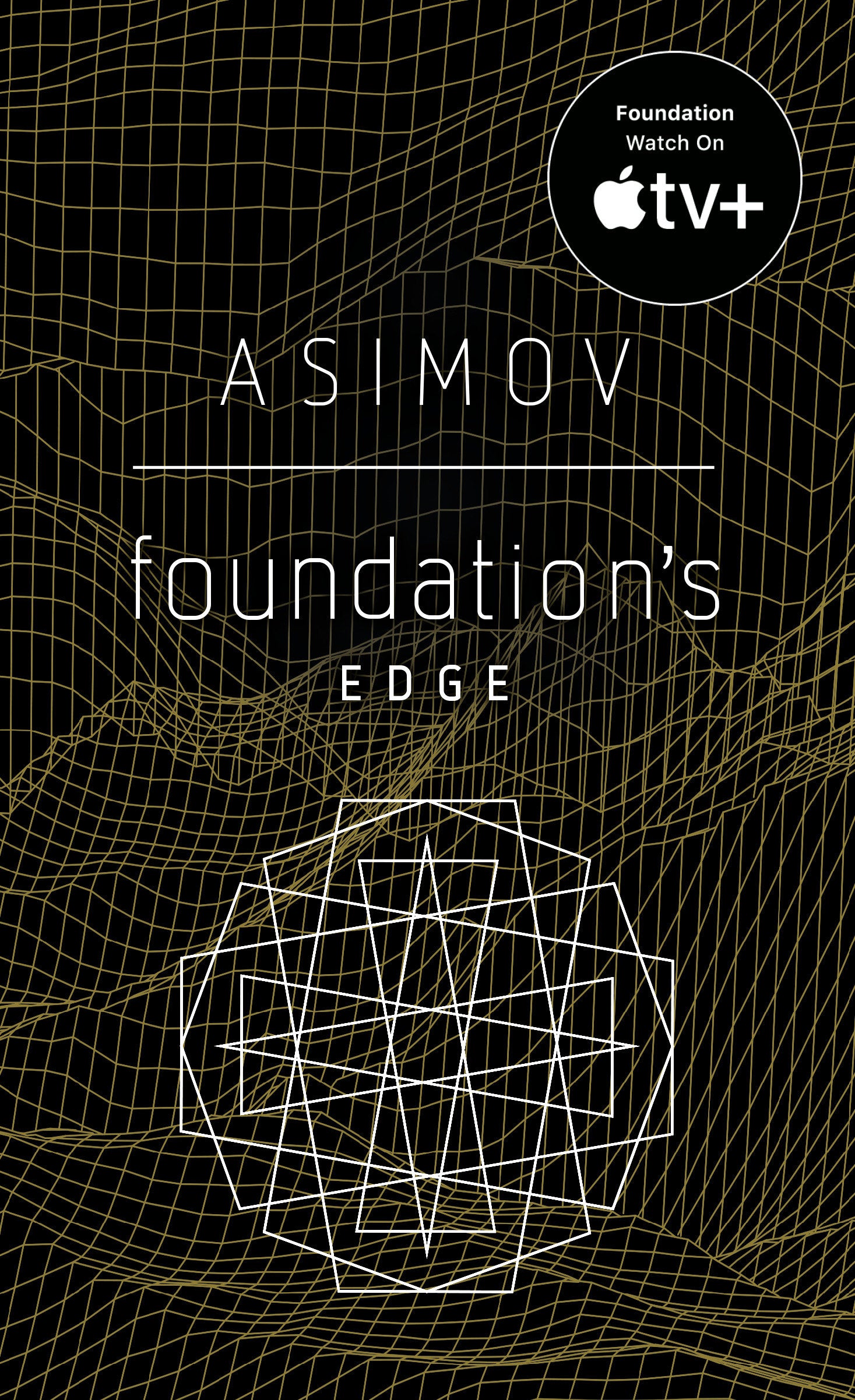 Foundation's Edge - The Foundation Novels (Foundation) (Book:4)