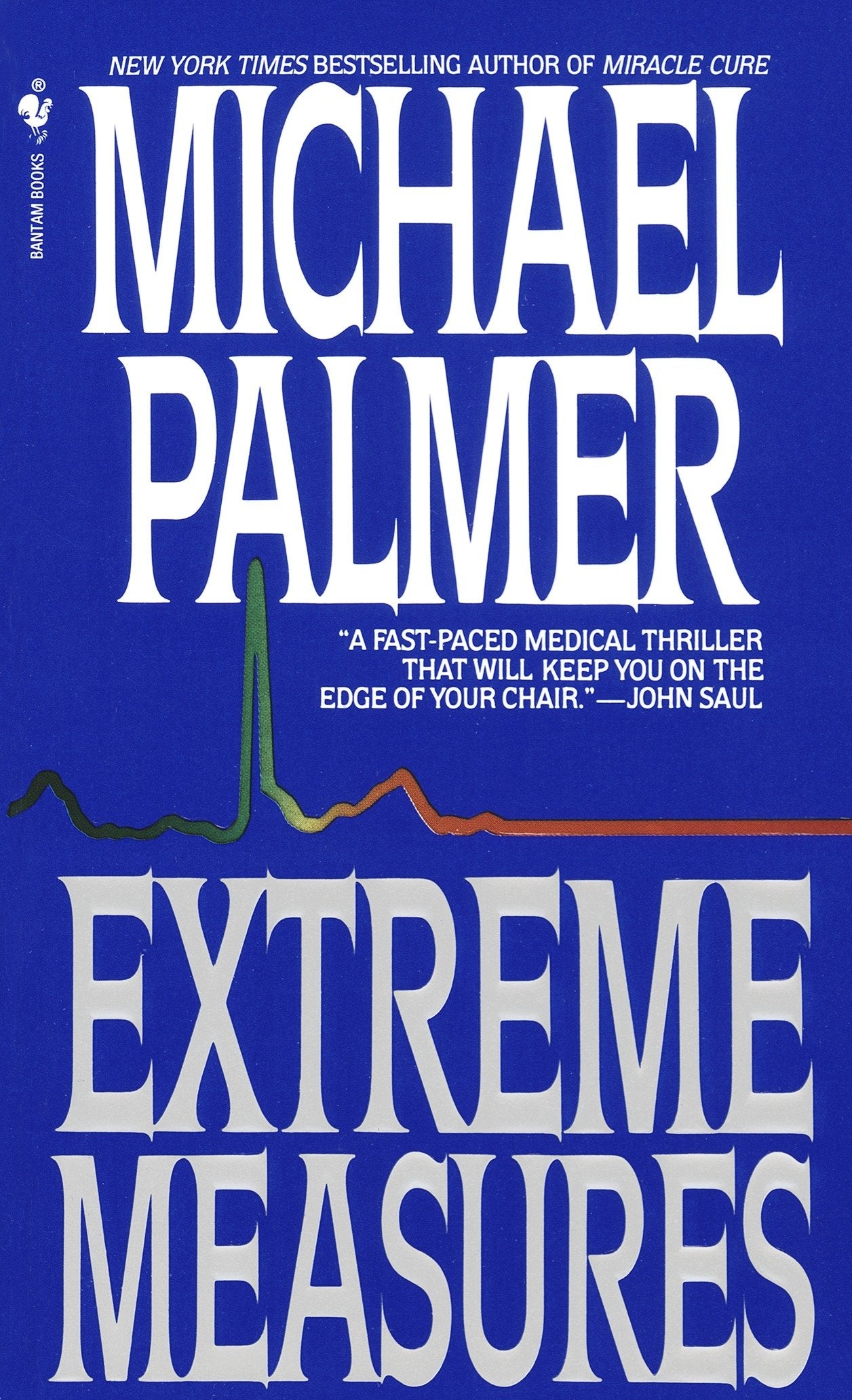 Extreme Measures - A Novel