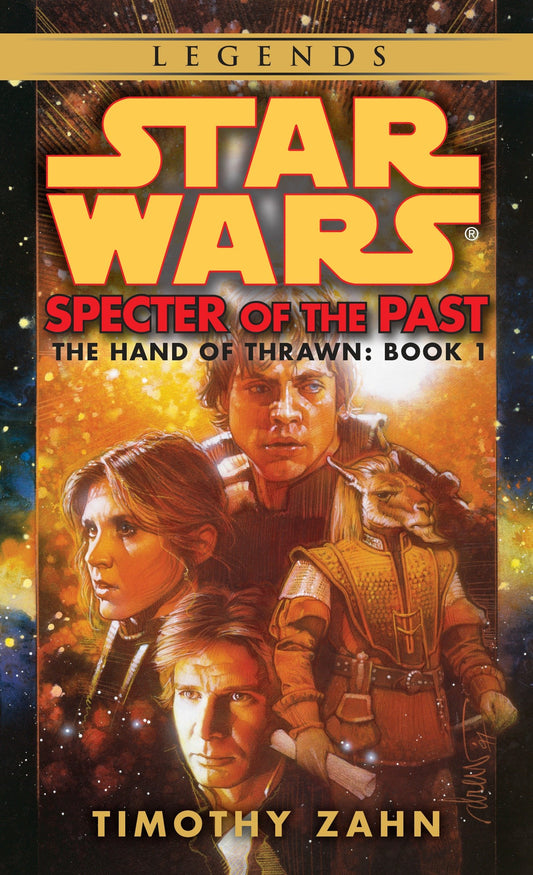 Specter of the Past: Star Wars Legends (The Hand of Thrawn) (Star Wars: The Hand of Thrawn Duology - Legends) (Book:1)