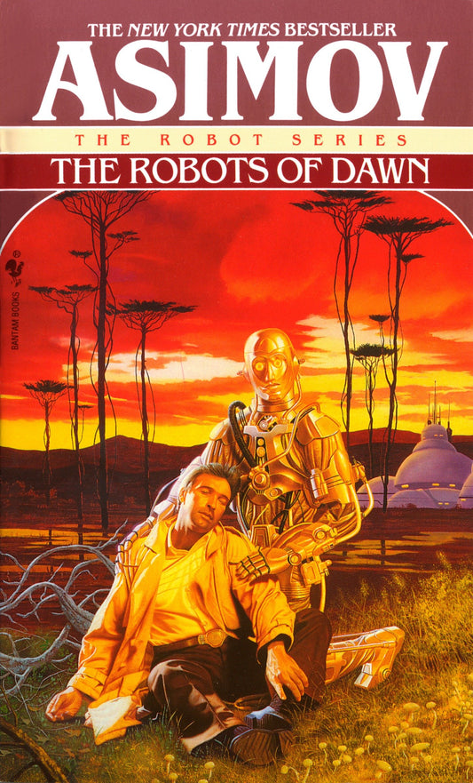 The Robots of Dawn (The Robot Series) (Book:4)