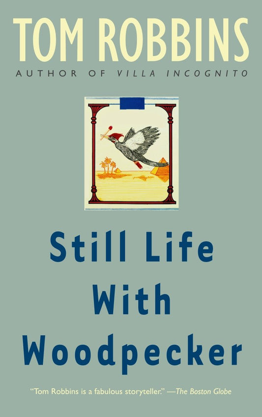 Still Life with Woodpecker - A Novel