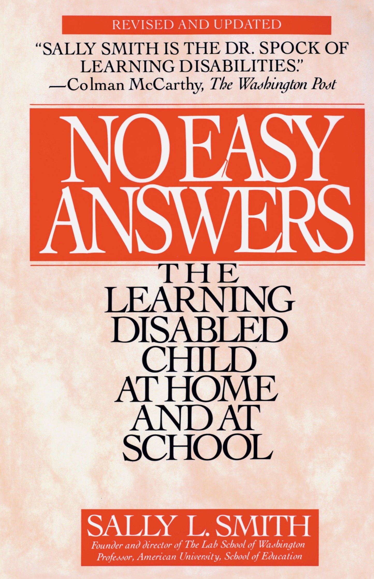 No Easy Answer - The Learning Disabled Child at Home and at School