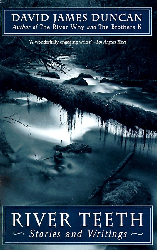 River Teeth - Stories and Writings