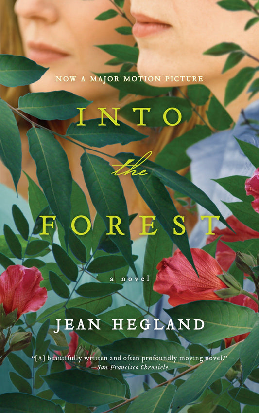 Into the Forest - A Novel