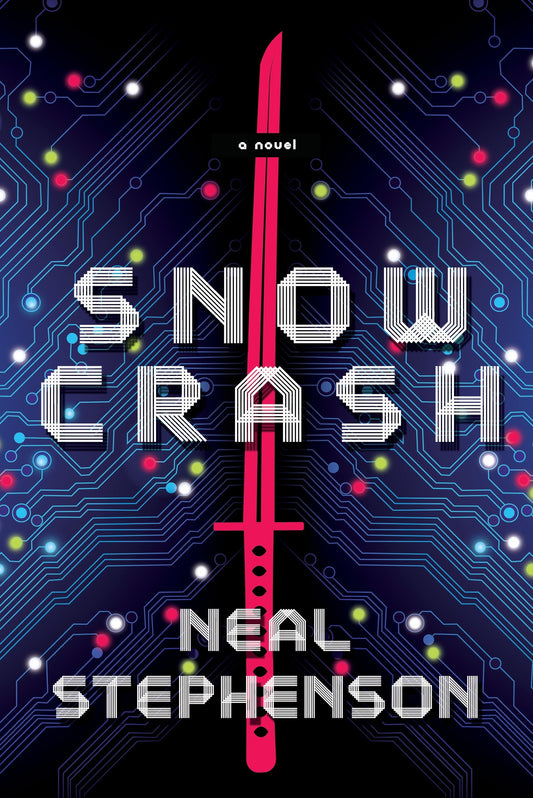 Snow Crash - A Novel