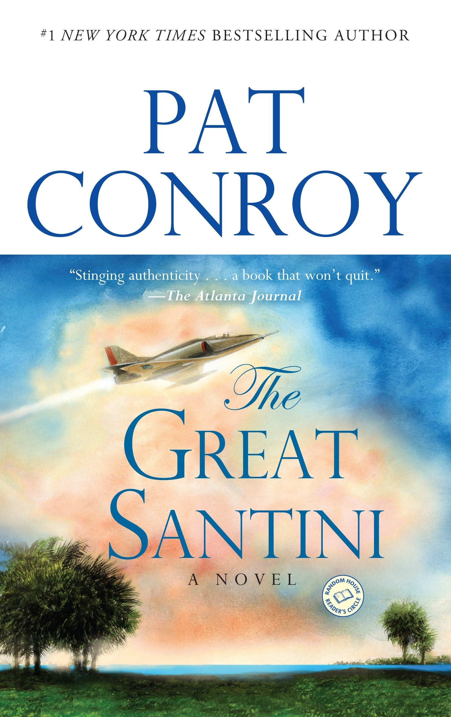 The Great Santini - A Novel