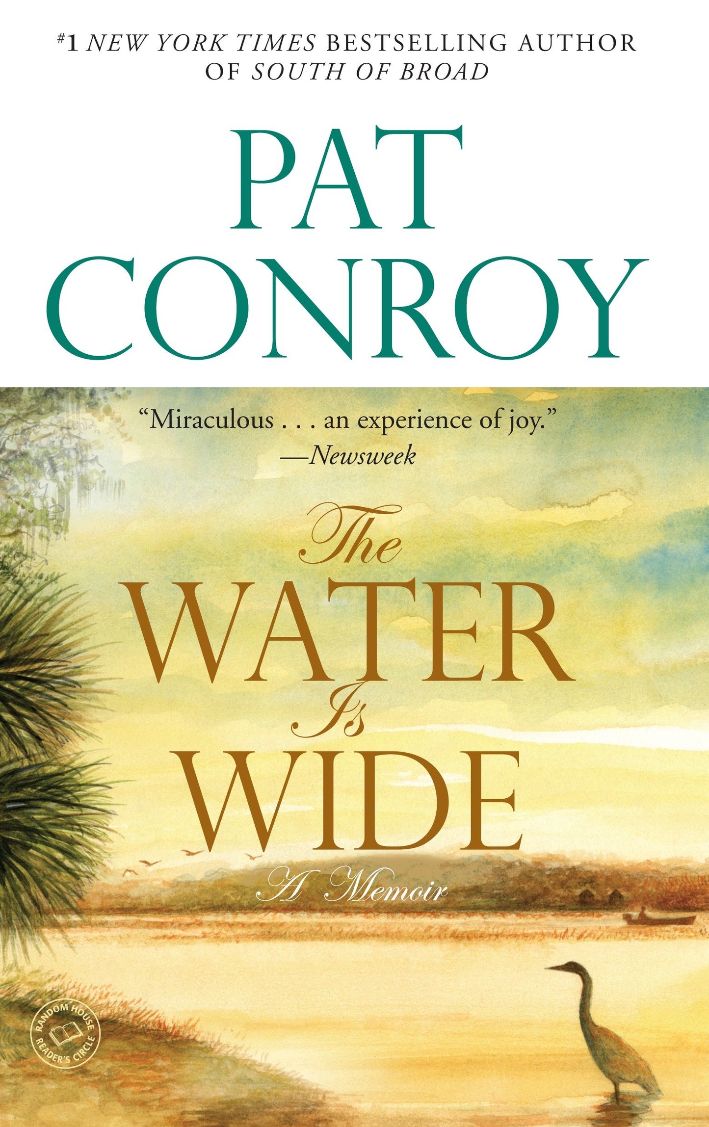The Water Is Wide - A Memoir