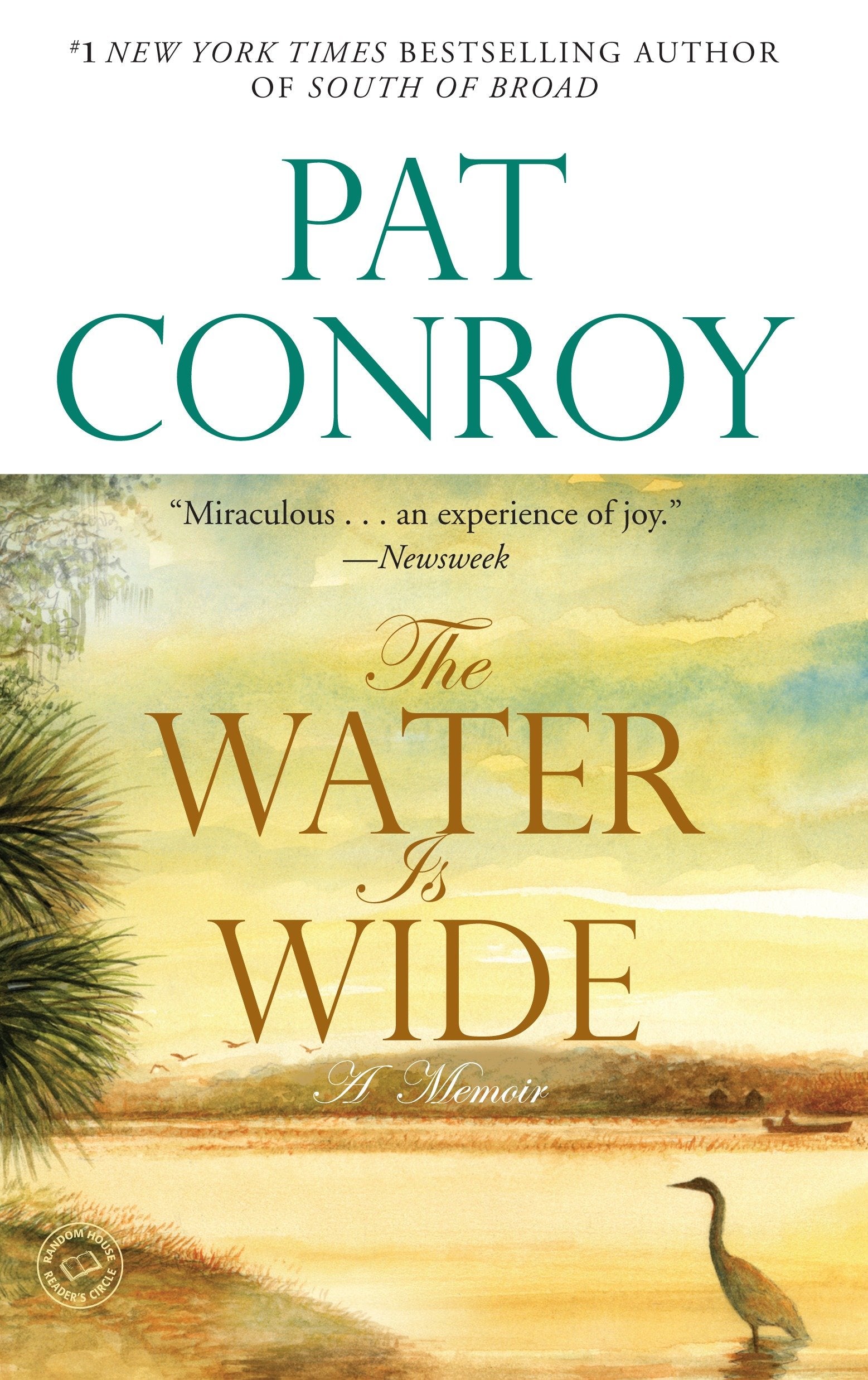 The Water Is Wide - A Memoir