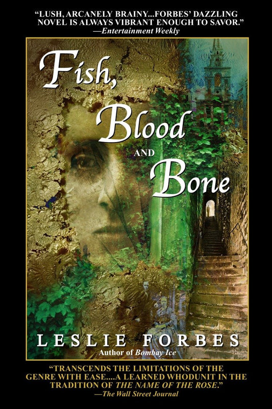 Fish, Blood and Bone - A Novel