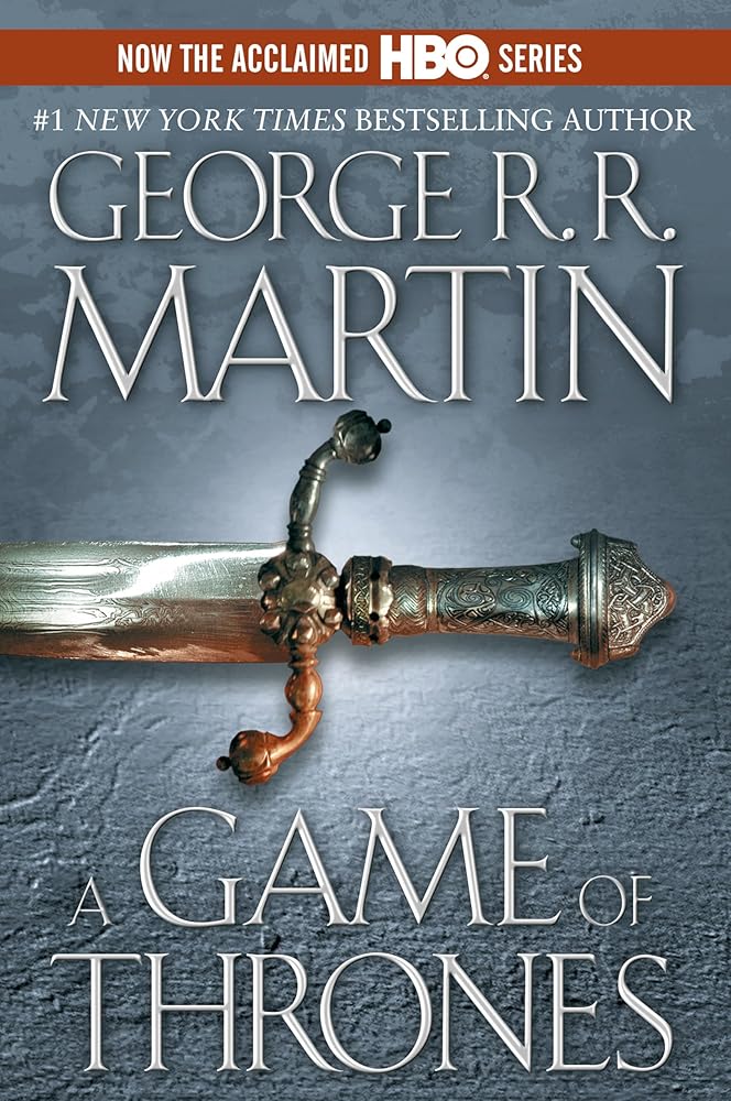 A Game of Thrones (A Song of Ice and Fire, Book 1) by George R. R. Martin