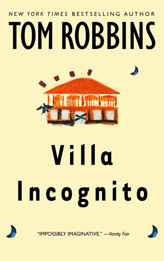 Villa Incognito - A Novel