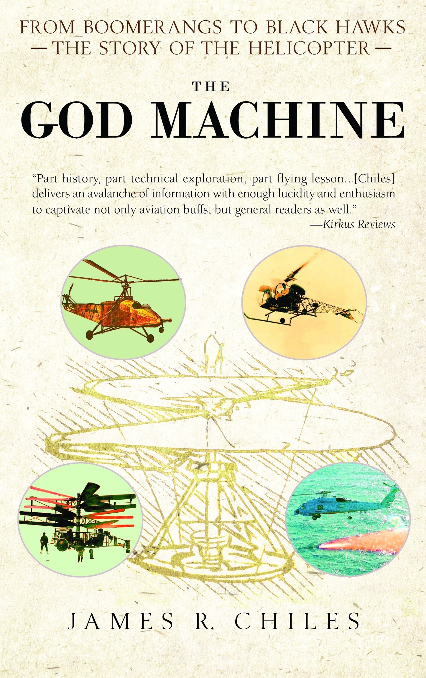 The God Machine - From Boomerangs to Black Hawks: The Story of the Helicopter