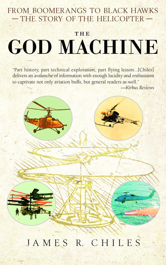 The God Machine - From Boomerangs to Black Hawks: The Story of the Helicopter