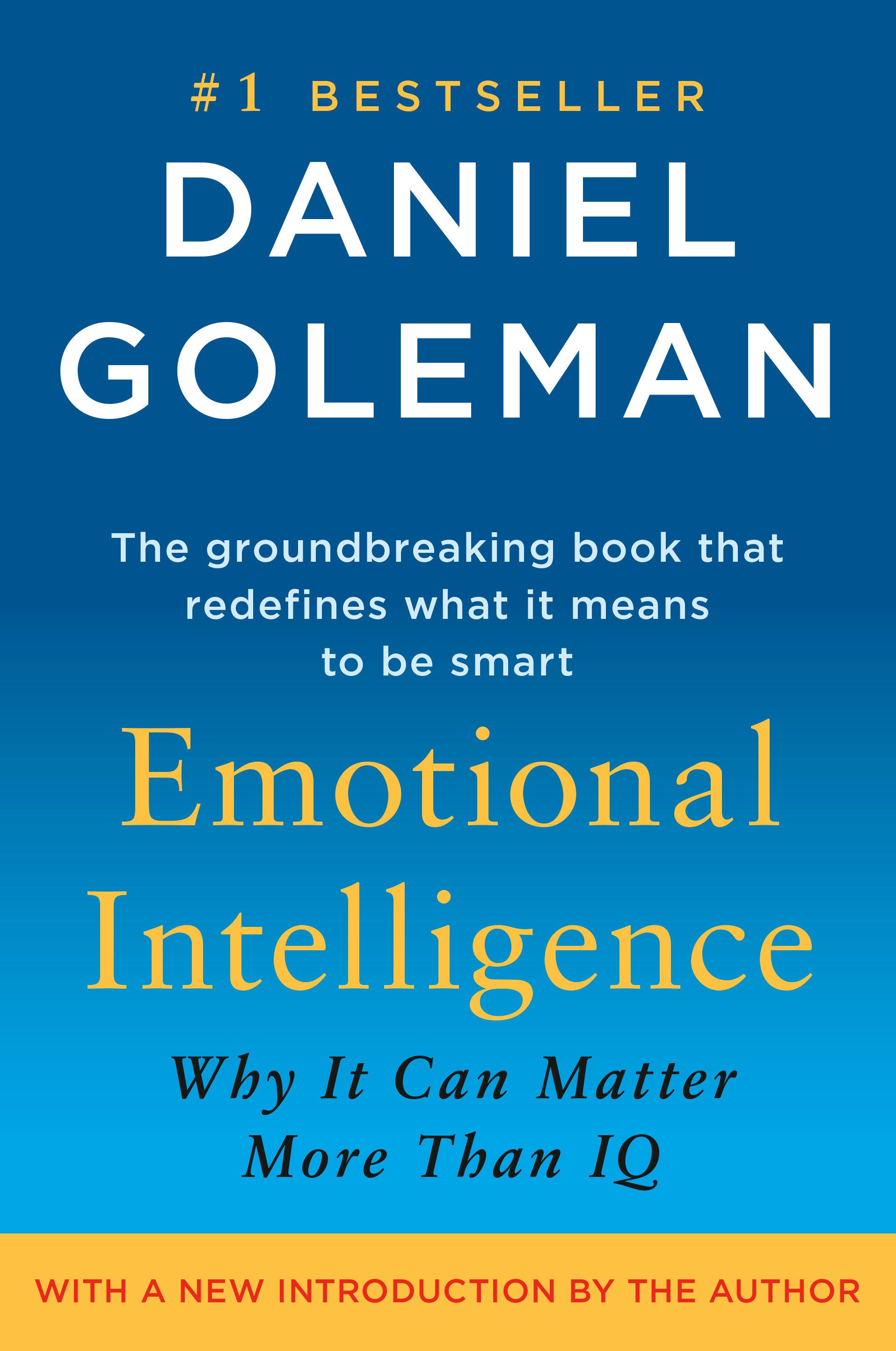 Emotional Intelligence - Why It Can Matter More Than IQ