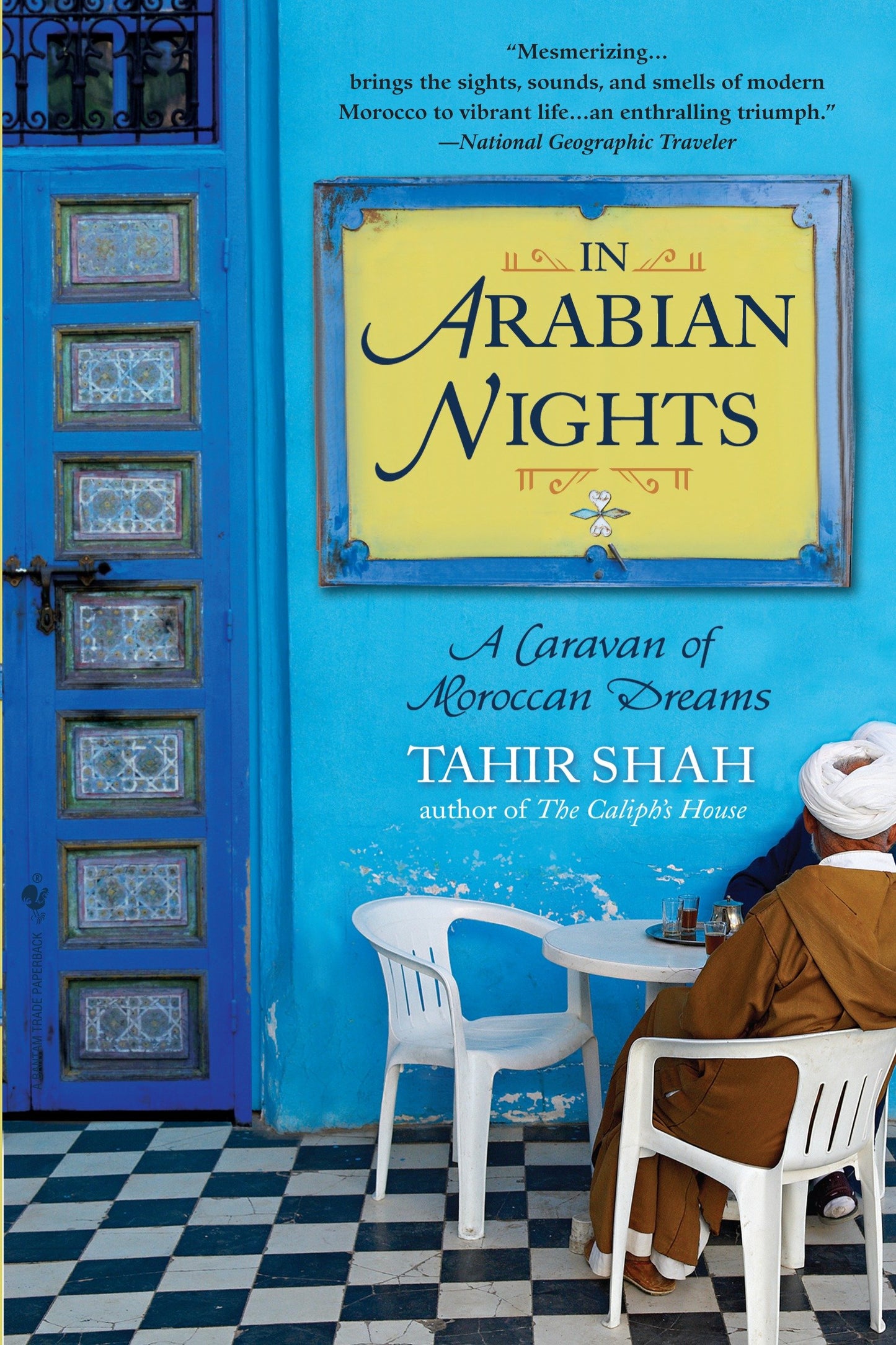 In Arabian Nights - A Caravan of Moroccan Dreams