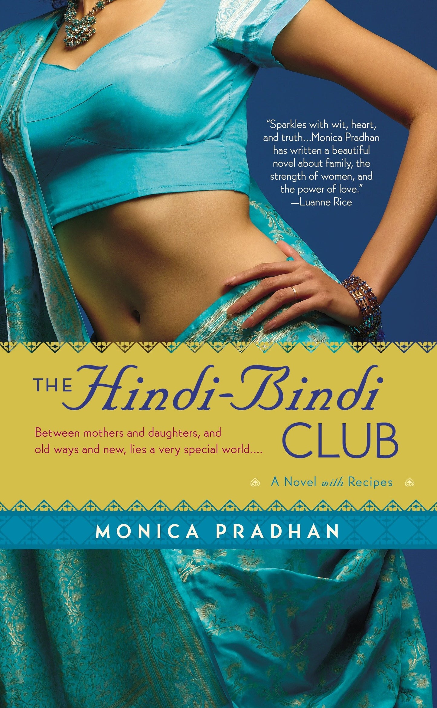 The Hindi-Bindi Club - A Novel