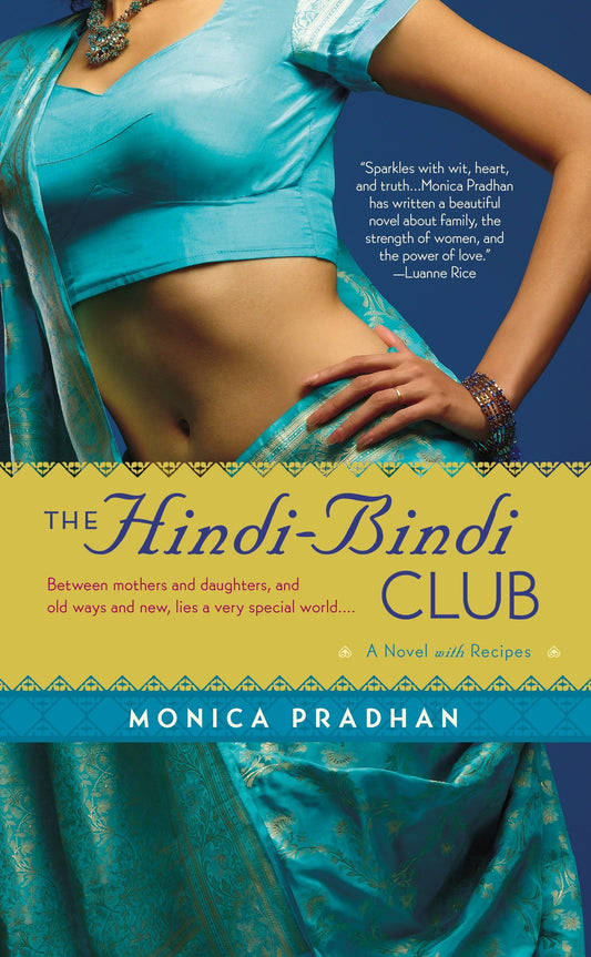 The Hindi-Bindi Club - A Novel
