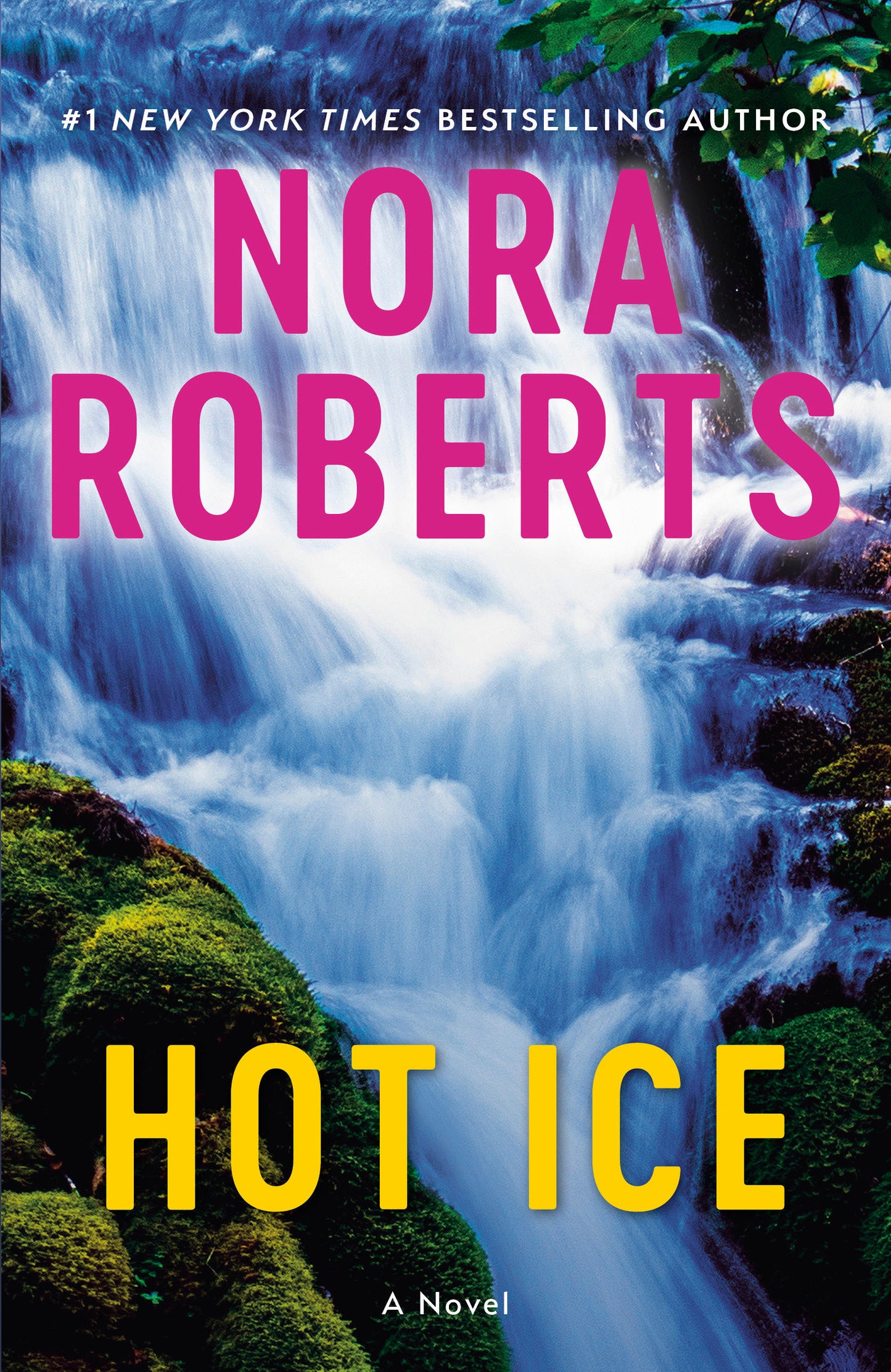 Hot Ice - A Novel
