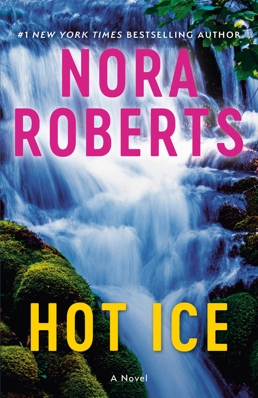 Hot Ice - A Novel
