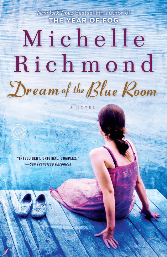 Dream of the Blue Room - A Novel