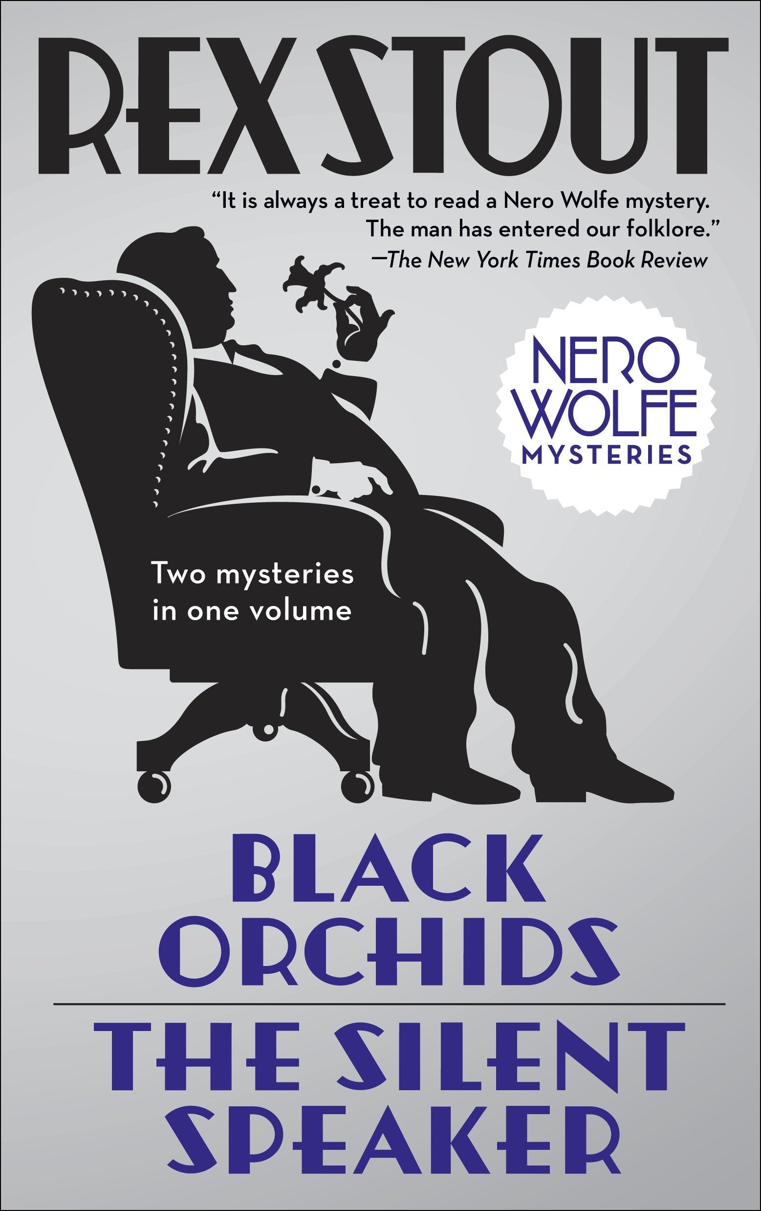 Black Orchids/The Silent Speaker - Nero Wolfe Mysteries (Nero Wolfe)