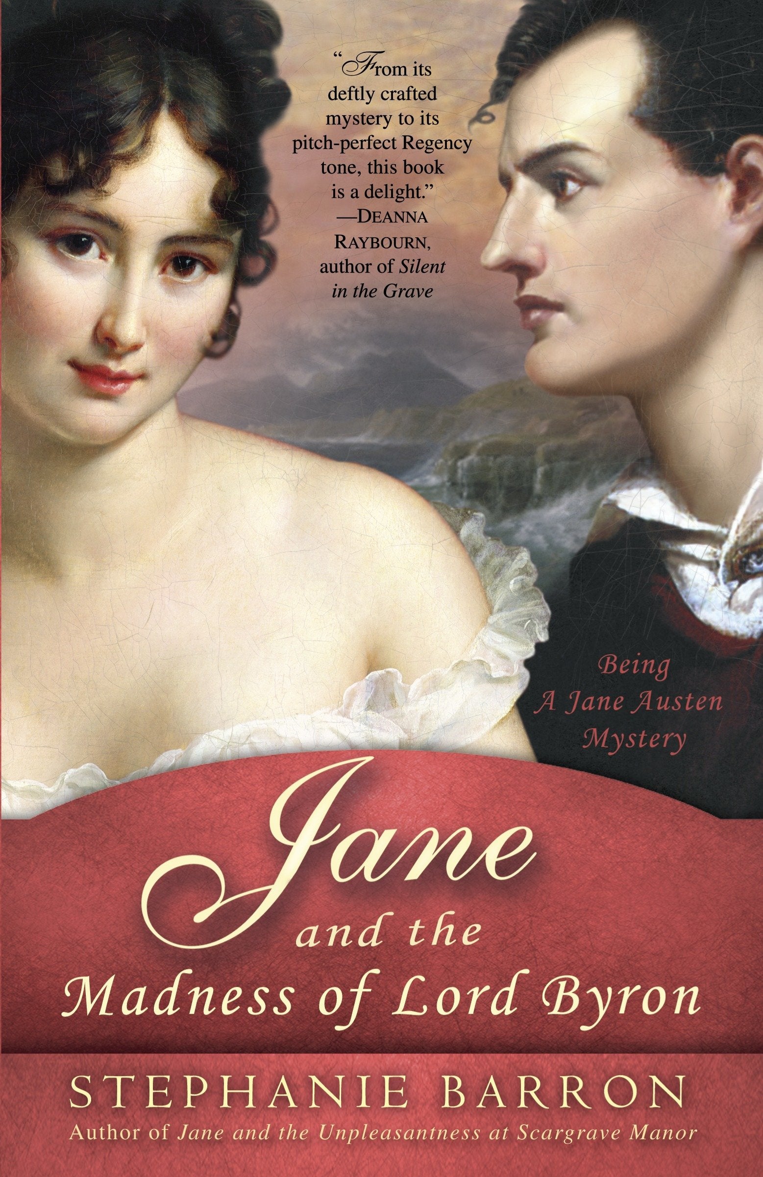 Jane and the Madness of Lord Byron - Being A Jane Austen Mystery (Being A Jane Austen Mystery) (Book:10)